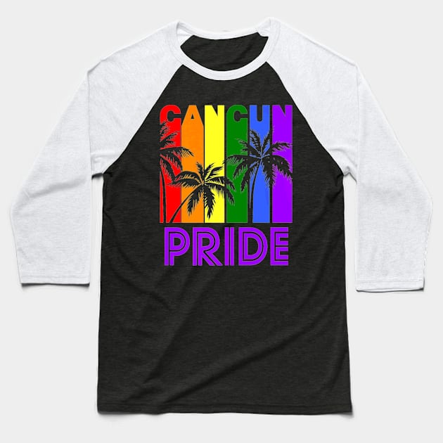 Cancun Pride LGBTQ Baseball T-Shirt by MonkeysMind